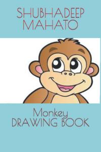 Monkey DRAWING BOOK (Independently published)