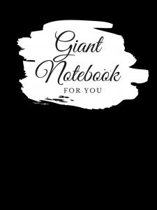 Giant Notebook Hardcover: Giant Notebook 300 Pages College Ruled, Giant Notebook Extra Large Jumbo Notebook (Brush White and Black Hardcover) (Independently published)