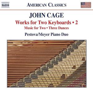 Диск CD Works For Two Keyboards, Vol. 2 - John Cage, Xenia Pestova, Pascal Meyer