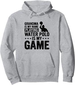 Меня зовут бабушка, я играю в водное поло. Худи Grandma Water Polo Player Grandma, серый