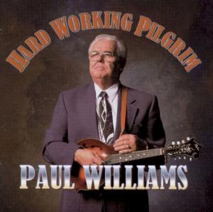 Диск CD Hard Working Pilgrim - Paul Williams