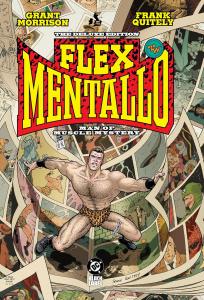 Flex Mentallo: Man of Muscle Mystery Deluxe (2025 Edition) (DC Comics)
