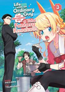 Манга Life with an Ordinary Guy Who Reincarnated into a Total Fantasy Knockout Manga Volume 3