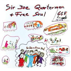 Виниловая пластинка Quaterman, Sir Joe / Free Soul - Sir Joe Quarterman & Free Soul (Iex)
