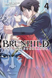 Brunhild the Dragonslayer, Vol. 4 (manga) (Volume 4) (Yen Press)