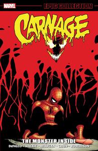 Carnage Epic Collection: The Monster Inside (Marvel Universe)