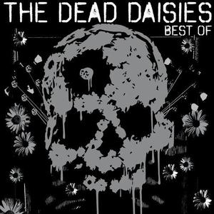 Виниловая пластинка Dead Daisies: Best Of The Dead Daisies