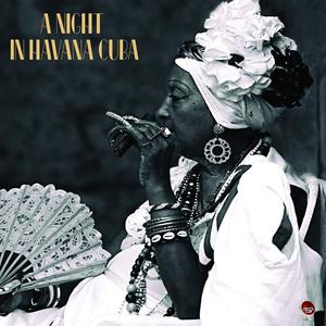 Виниловая пластинка LP A Night In Havana Cuba - Various Artists