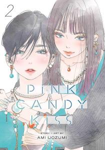 Pink Candy Kiss, Vol. 2 (VIZ Media LLC)