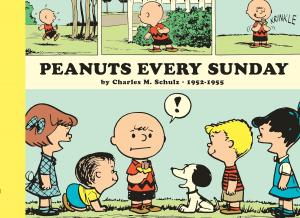 Peanuts Every Sunday 1952-1955: Paperback Edition (Fantagraphics)