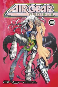 Air Gear Omnibus 3 (Kodansha Comics)