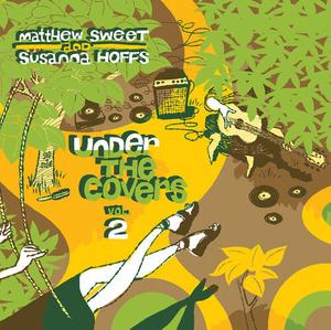 CD диск Sweet, Matthew / Hoffs, Susanna: Under The Covers, Vol. 2