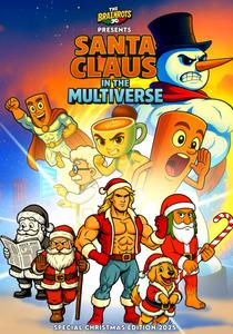SANTA CLAUS IN THE MULTIVERSE [English Version] - THE BRAINROTS COMICS BOOK: Special Christmas 2025 Comic: A Complete Story in English Featuring the ... the Brainrot characters [ English Version ]) (Independently published)