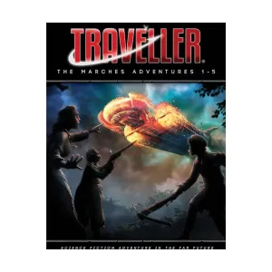 Marches Adventures 1-5, Traveller (Mongoose 2nd Edition) - Adventures & Campaigns, твердый переплет