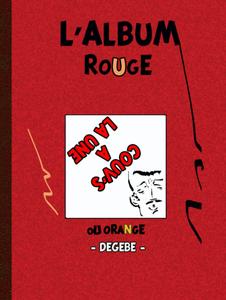 L'ALBUM ROUGE: OU ORANGE (French Edition) (Independently published)
