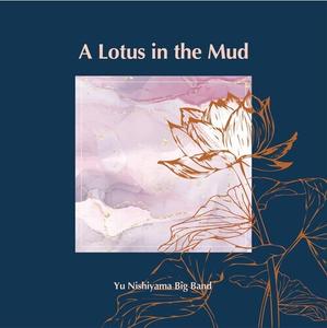 CD диск Nishiyama, Yu: A Lotus in the Mud