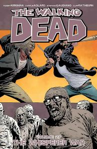 The Walking Dead Volume 27: The Whisperer War (Image Comics)