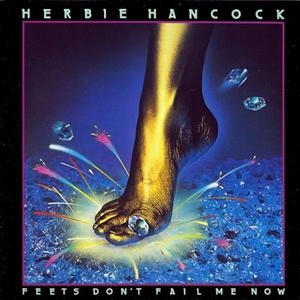 Диск CD Feets Don't Fail Me Now [Expanded Edition] - Herbie Hancock