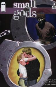 Small Gods #3 First Printing August 2004 Single Comic Book Image Comics (Image Comics)