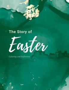 The Story of Easter: Coloring and Reflection (Independently published)