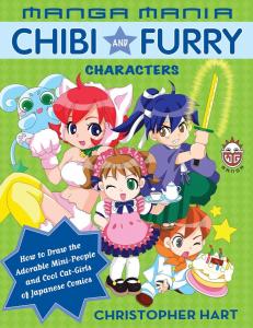 Manga Mania: Chibi and Furry Characters: How to Draw the Adorable Mini-characters and Cool Cat-girls of Japanese Comics (Watson-Guptill)