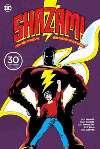 Shazam: A New Beginning 30th Anniversary Deluxe Edition (DC Comics)