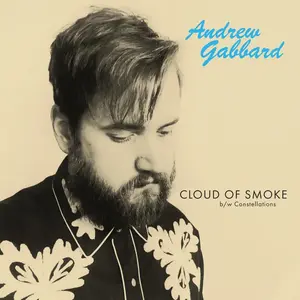 Виниловая пластинка LP Cloud Of Smoke / Constellations [Opaque Blue Vinyl] (7") - Andrew Gabbard