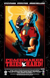 Peacemaker Tries Hard! (DC Comics)
