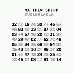 Виниловая пластинка Shipp, Matthew - Codebreaker