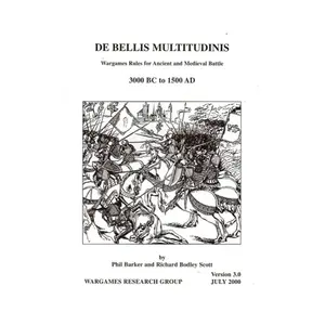 Де Беллис Мультитудинис - Правила военных игр для древних и средневековых сражений 3000 г. до н.э. – 1500 г. н.э. (Версия 3.0), De Bellis Multitudinus - Ancients & Medieval (Wargames Research Group)