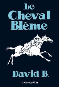 Le Cheval blême (ASSOCIATION)