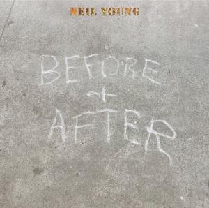 Виниловая пластинка LP Before And After [Clear Vinyl] - Neil Young