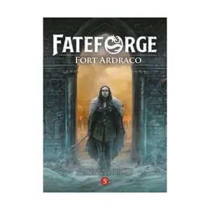 Модуль Fort Ardraco (5E), Fateforge 5e (Studio Agate)