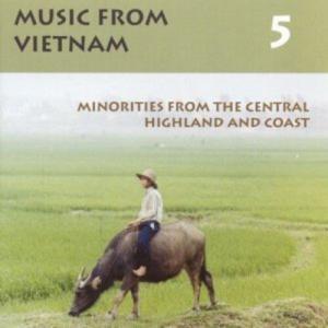 CD диск Rongao, Bahnar / Cham / Chu-Ru / Co-Ho / Gia-Rai: Music From Vietnam, Vol. 5: Minorities From The Central Highland and Coast