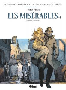 Les Misérables en BD - Tome 01: Tome 1 (GLENAT)