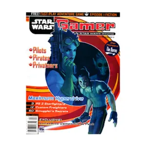 Журнал #2 "Pilots, Pirates, Privateers, Star Wars Fast Play Adventure Game", Star Wars Gamer (WOTC)