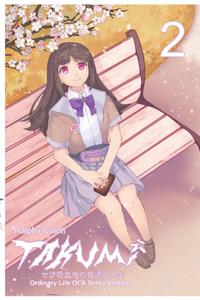 Takumi: Ordinary Life Of A Setsu Vampire Vol.2 (Independently published)