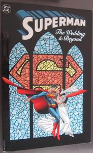 Superman: Wedding & Beyond (DC Comics)