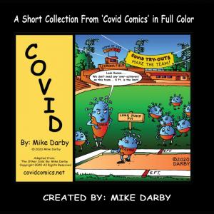A Full Color Collection From 'Covid' Comics (Independently published)