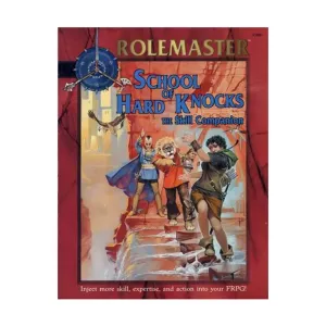School of Hard Knocks - The Skill Companion, Rolemaster Fantasy Role Playing (4th Edition), мягкая обложка