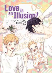 Love is an Illusion! Vol. 3 (Seven Seas)