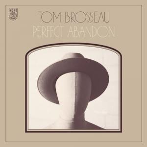 Диск CD Perfect Abandon - Tom Brosseau