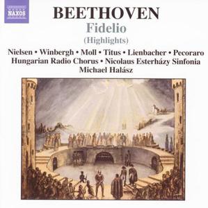 CD диск Beethoven / Nielsen / Winbergh / Moll / Titus: Beethoven, L.V. : Fidelio-Highlights