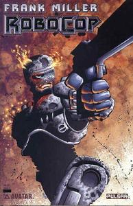 Robocop (2003 Frank Miller’s…) #2-D (Avatar)