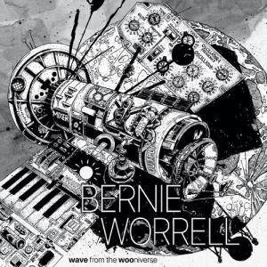 CD диск Worrell, Bernie: Wave From the Wooniverse