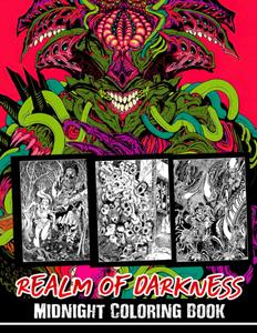 Realm Of Darkness Midnight Coloring Book: Prime Coloring Pages Black Edition With Horror Scenes Illustrations To Boost Creativity (Independently published)