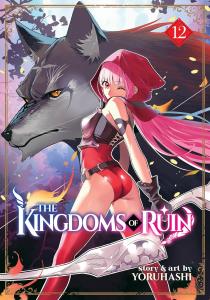 The Kingdoms of Ruin Vol. 12 (Seven Seas)