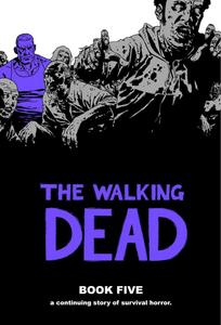 Walking Dead Book 5 (Image Comics)
