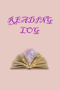 Reading Log: Have Your Reader's Path Recorded! (Independently published)