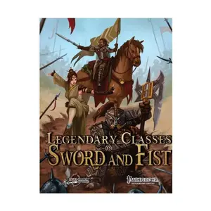 Legendary Classes - Sword & Fist, Pathfinder 2nd Edition (Legendary Games), твердый переплет